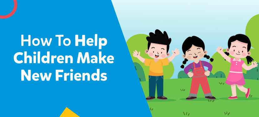 Tips to Help Kids Be Friendly To Everyone