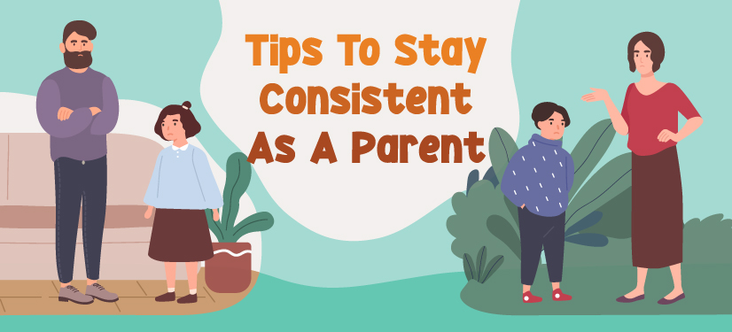 II. Understanding Consistent Parenting