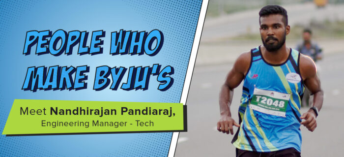 Nadhirajan Pandiaraj, life at byju's