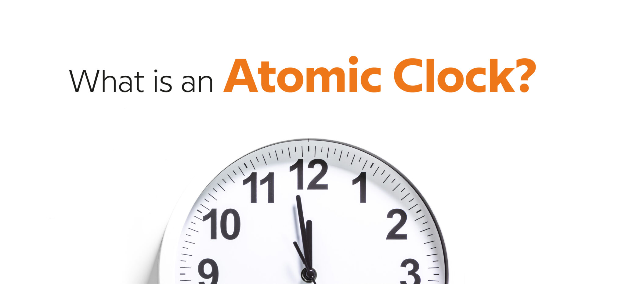 Meet The World’s Most Accurate Clock