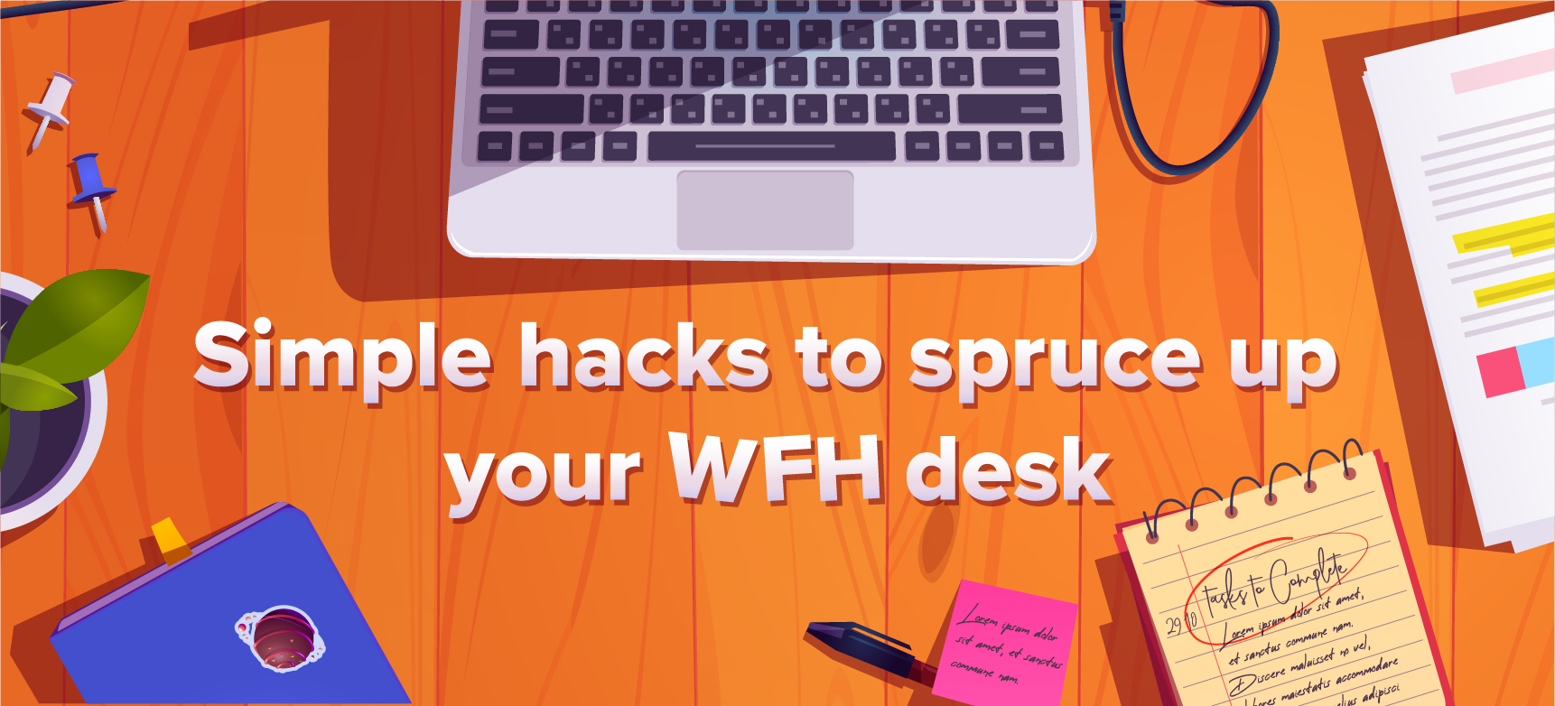 Spruce up your WFH space