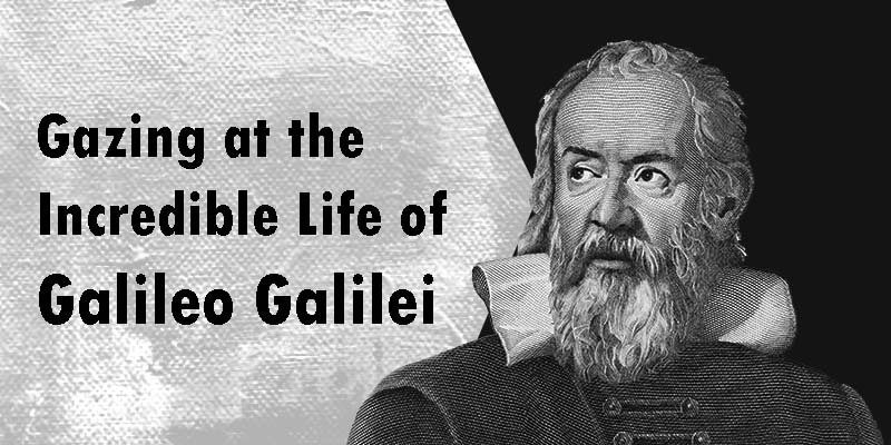 Celebrating Galileo Galileis Contribution To Science 6087