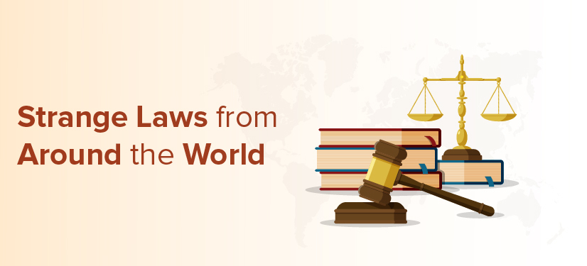 weird-crazy-laws-around-the-world